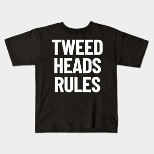 Tweed Heads Rules New South Wales NSW Australia Capital City Kids T-Shirt